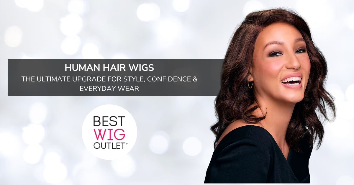 Human Hair Wigs: The Ultimate Upgrade for Style, Confidence & Everyday Wear
