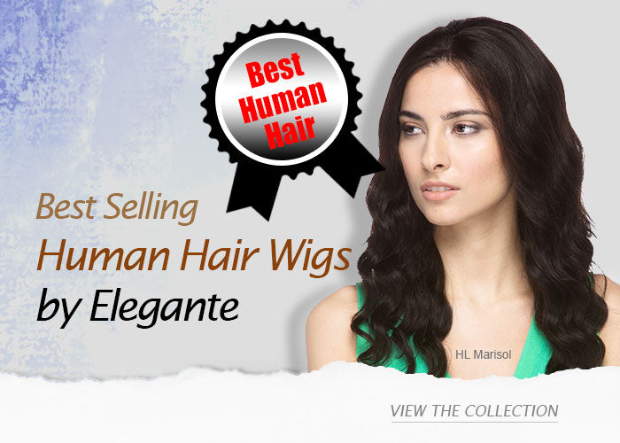 Best Selling Human Hair Wigs by Elegante
