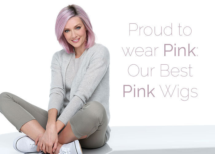 Our Best Pink Wigs