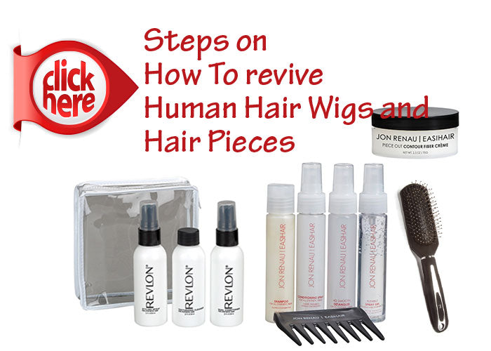 Steps on How To Revive Human Hair Wigs and Hair Pieces